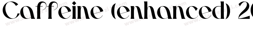 Caffeine (enhanced) 2000字体转换